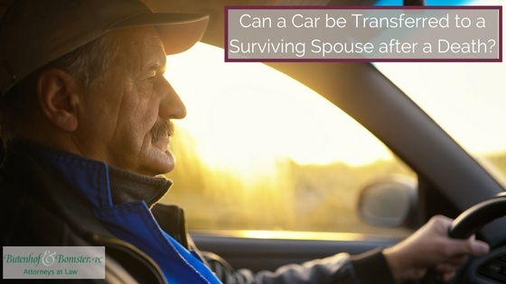Can Car be Transferred to Spouse after Death?