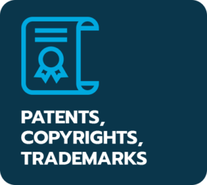 Patents, Copyrights, Trademarks
